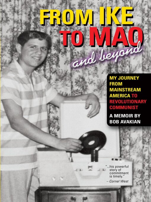 Title details for From Ike to Mao and Beyond by Bob Avakian - Available